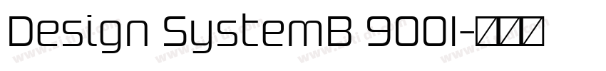 Design SystemB 900I字体转换